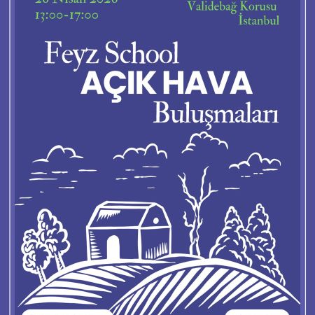 Feyz School Açık Hava Buluşmaları_İstanbul